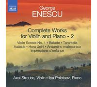 George Enescu – Intégrale des Oeuvres pour Violon et Piano Vol. 2 – CD – NAXOS
