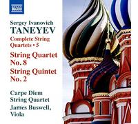 Taneyev / Carpe Diem – Intégrale des Quatuors pour Cordes Vol. 5 – NAXOS