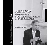 Intégrale Des Sonates Pour Piano Vol. 3 : Sonate No. 6 En Fa Majeur, Sonate No. 26 En Mi Bémol Majeur Opus 81, Sonate No. 29 En Si Bémol Majeur Opus 106