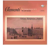 Clementi – Complete Sonatas Vol. VI : The Late Sonatas – Edel
