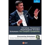 Thielemann – Schumann : Intégrale des symphonies – DVD – C Major Entertainment