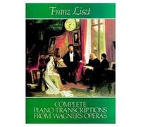 INTEGRALE DES TRANSC.OPERAS DE WAGNER G