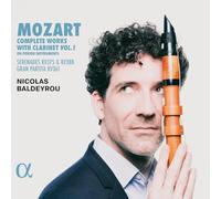 Mozart – Intégrale des Œuvres pour Clarinette (Volume 1) – CD – Alpha
