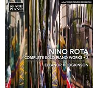 Intégrale des Œuvres pour Piano Solo (Volume 2)