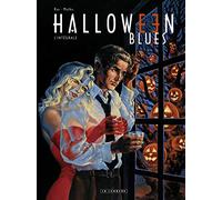 Intégrale Halloween Blues - Tome 0 - Intégrale Halloween Blues