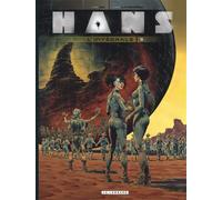 Intégrale Hans - Tome 3 - André-Paul Duchâteau - Le Lombard Eds - cartonné - Bande dessinée
