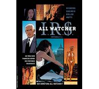 Intégrale I.R.$ All Watcher - Tome 1