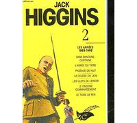 Integrale Jack Higgins - Volume 2 - les annees 1963-1966