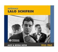 INTÉGRALE LALO SCHIFRIN JAZZ & BOSSA NOVA 1955-1962