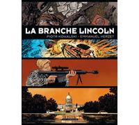 Intégrale La Branche Lincoln - Emmanuel Herzet - Le Lombard Eds - cartonné - Bande dessinée