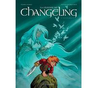 Intégrale La Légende du Changeling