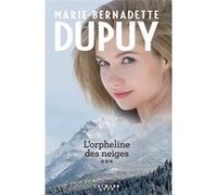 L'orpheline Des Neiges Tome 3 - La Saga Du Val-Jalbert - Les Portes Du Passé - L'ange Du Lac