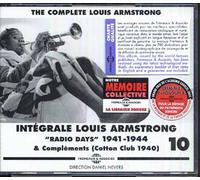 Intégrale Louis Armstrong Vol. 10 : Radio Days (1941-1944) & Compléments - Cotton Club 1940