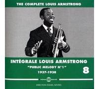 Intégrale Louis Armstrong Vol. 8 : Public Melody N° 1 1937-1938