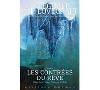 Intégrale Lovecraft Tome 1 Howard Phillips Lovecraft (Auteur)