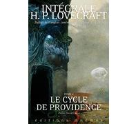 Intégrale Lovecraft tome 4 Le cycle de providence - Howard Phillips Lovecraft - Mnemos Eds - relié - Nouvelles