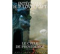 Intégrale Lovecraft tome 4 Le cycle de providence - Howard Phillips Lovecraft - Mnemos Eds - relié - Nouvelles