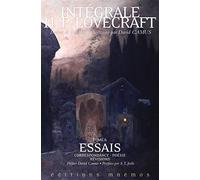 Intégrale Lovecraft tome 6: Essais, correspondance, poésie, révisions