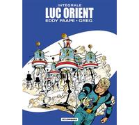 Intégrale Luc Orient - Tome 2 - Intégrale Luc Orient 2 L'intégrale Tome 2 - Greg - Le Lombard Eds - cartonné - Bande dessinée