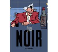 Intégrale Noir L'intégrale - Serge Clerc - Dupuis - cartonné - Bande dessinée