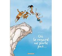 INTEGRALE OU LE REGARD NE PORTE PAS...