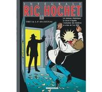 André‑Paul Duchâteau – Intégrale Ric Hochet – Tome 13 – Cartonné – Le Lombard