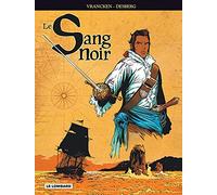 Intégrale Sang Noir - Tome 0 - Intégrale Sang Noir