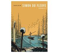 Claude Auclair – Intégrale Simon du Fleuve Tome 2 – Bande dessinée – Cartonné – Le Lombard