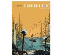 Intégrale Simon du Fleuve - Tome 2 - Intégrale Simon du Fleuve 2 L'intégrale - Claude Auclair - Le Lombard Eds - cartonné - Bande dessinée