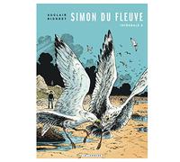 Intégrale Simon du Fleuve - Tome 3 - Intégrale Simon du Fleuve 3 L'intégrale - Claude Auclair - Le Lombard Eds - cartonné - Bande dessinée