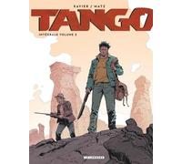 Matz – Intégrale Tango – Tome 2 – Cartonné – Le Lombard