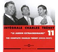 Intégrale Charles Trenet Vol. 11 Le Jardin Extraordinaire 1955-1957
