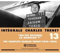 Intégrale Volume 13 1956-1960 "Qu'Est Devenue la Madelon ?"