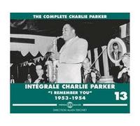 Intégrale Volume 13, I remember you, 1953-1954 Inclus un livret de 28 pages E