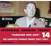 Intégrale Volume 14 / Narbonne Mon Amie 1957-1961 CD