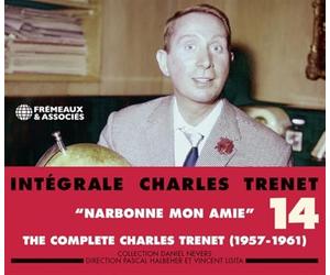 Intégrale Volume 14-Narbonne Mon Amie-1957/1961