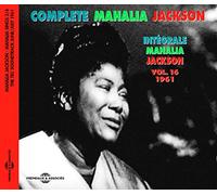 Intégrale Volume 16-1961/Mahalia Sings Part 3
