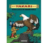 Intégrale Yakari, l'ami des animaux - Tome 7 - Yakari sous l'aile de Grand Aigle - Claude Derib - Le Lombard Eds - cartonné - Bande dessinée jeunesse