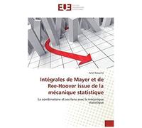 Intégrales De Mayer Et De Ree-Hoover Issue De La Mécanique Statistique