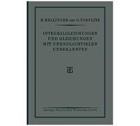 Integralgleichungen Und Gleichungen Mit Unendlichvielen Unbekannten