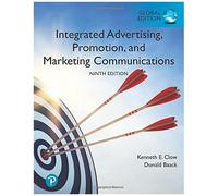 Integrated Advertising, Promotion, And Marketing Communications, Global Edition