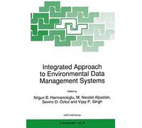 Integrated Approach To Environmental Data Management Systems