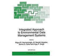 Integrated Approach To Environmental Data Management Systems