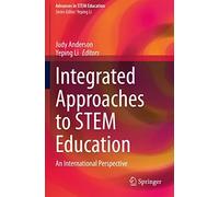 Integrated Approaches To Stem Education