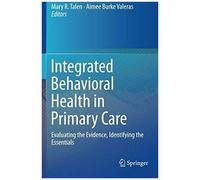 Integrated Behavioral Health In Primary Care