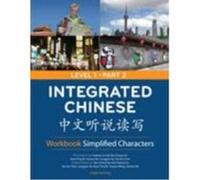Integrated Chinese, Integrated Chinese Level 1 Yao, Liangyan Ge, Nyan-Ping Bi, Tao-Chung Yao, Yaohua Shi (Auteur)