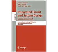 Integrated Circuit And System Design. Power And Timing Modeling, Optimization And Simulation