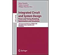 Integrated Circuit And System Design. Power And Timing Modeling, Optimization And Simulation