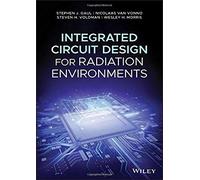 Integrated Circuit Design For Radiation Environments