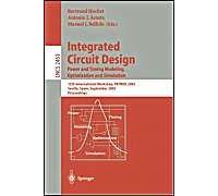 Integrated Circuit Design. Power And Timing Modeling, Optimization And Simulation